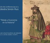 Ciclo de conferencias “Moda y Economía en la Historia”
